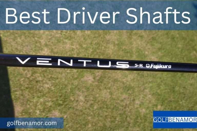 Best Driver Shafts