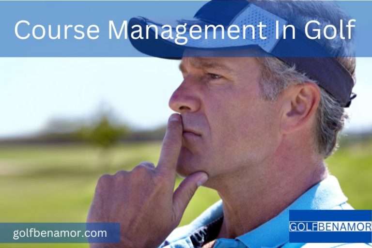 Course Management In Golf
