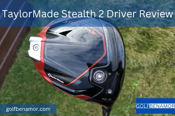 TaylorMade Stealth 2 Driver Review